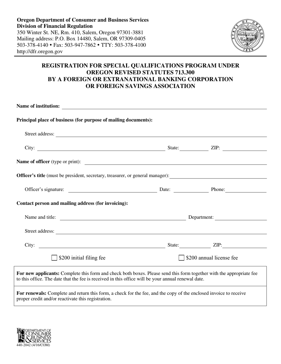 Form 440-2042 Registration for Special Qualifications Program Under Oregon Revised Statutes 713.300 by a Foreign or Extranational Banking Corporation or Foreign Savings Association - Oregon, Page 1