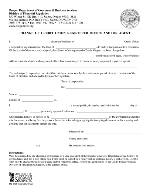 Form 440-2781 Change of Credit Union Registered Office and/or Agent - Oregon