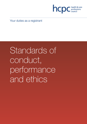 Standards of Conduct, Performance and Ethics - Health and Care Professions Council - United Kingdom