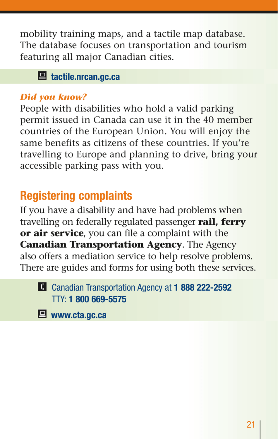 Services for People With Disabilities: Guide to Government of Canada Services for People With Disabilities and Their Families - Canada, Page 22