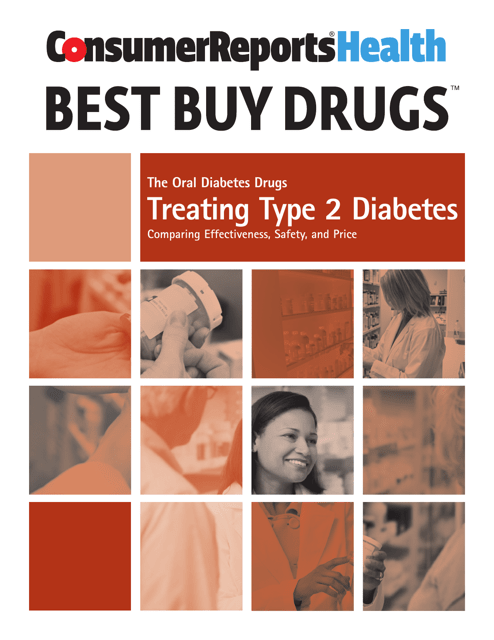 Consumer Reports Best Buy Drugs - the Oral Diabetes Drugs: Treating Type 2 Diabetes
