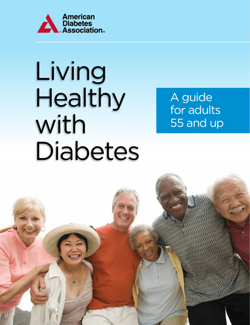 Living Healthy With Diabetes - A Guide for Adults 55 and up | Templateroller