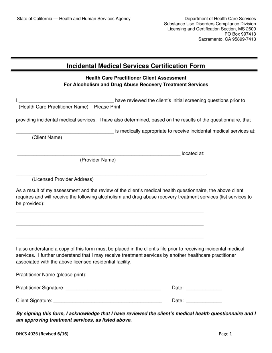 Form DHCS4026 Incidental Medical Services Certification Form - Health Care Practitioner Client Assessment - California, Page 1