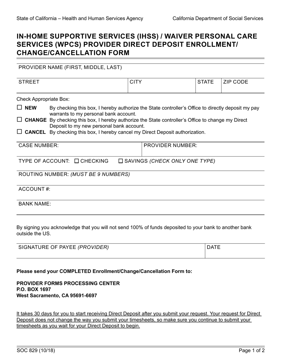 Form SOC829 In-home Supportive Services (Ihss) / Waiver Personal Care Services (Wpcs) Provider Direct Deposit Enrollment / Change / Cancellation Form - California, Page 1