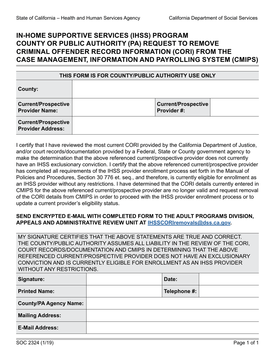 Form SOC2324 In-home Supportive Services (Ihss) Program County or Public Authority (Pa) Request to Remove Criminal Offender Record Information (Cori) From the Case Management, Information and Payrolling System (Cmips) - California, Page 1
