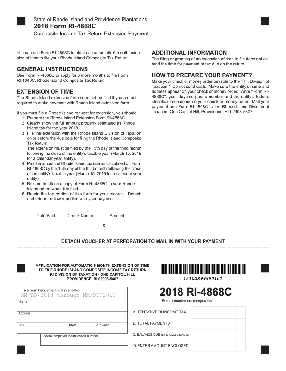 Form RI4868C 2018 Fill Out, Sign Online and Download Fillable PDF