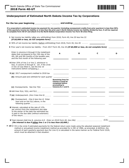 Form 40-UT Underpayment of Estimated North Dakota Income Tax by Corporations - North Dakota, 2018
