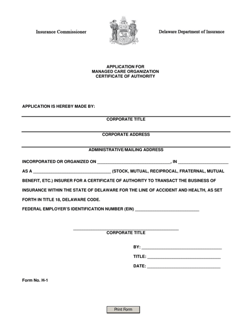 Form H-1 Application for Managed Care Organization Certificate of Authority - Delaware