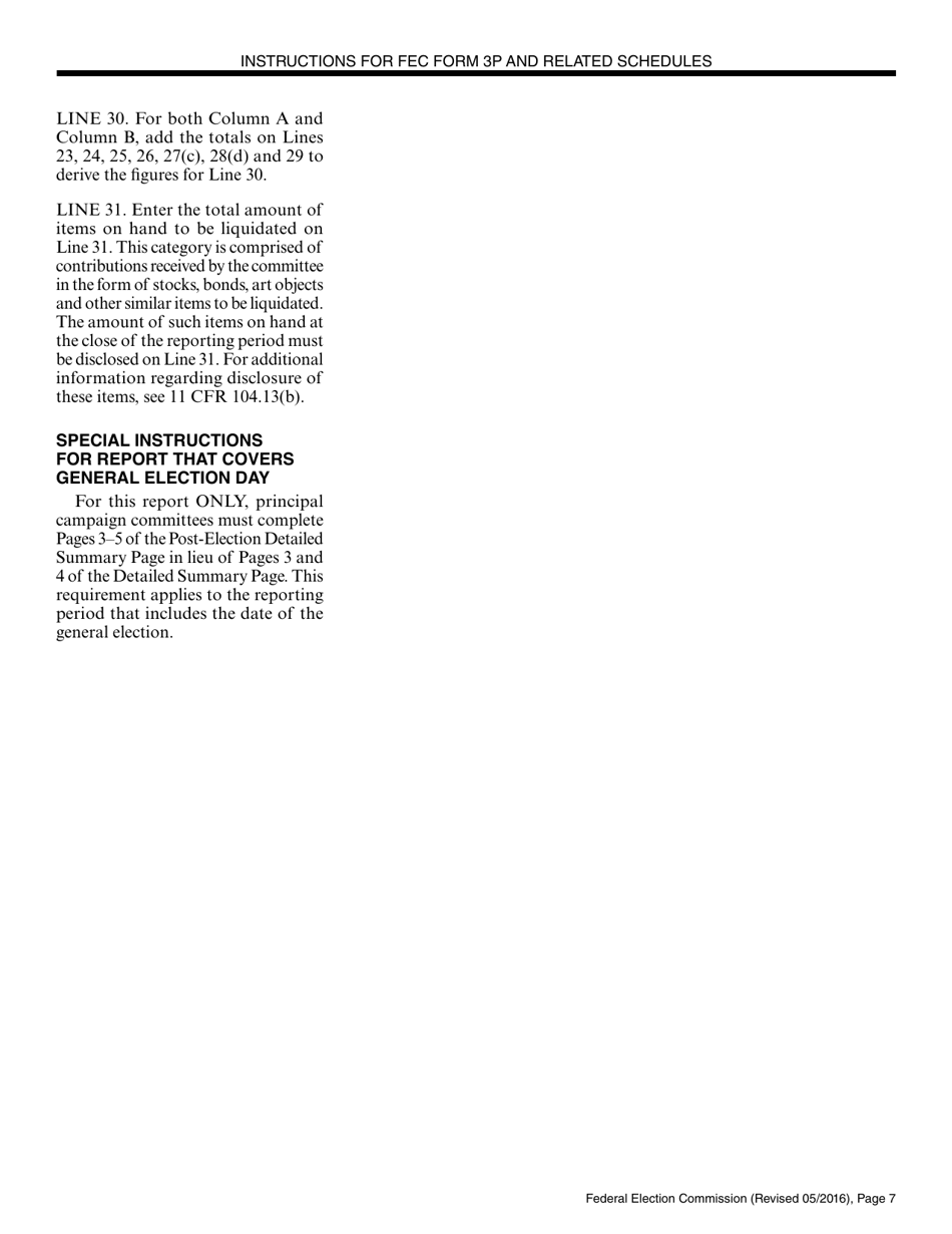 Instructions for FEC Form 3P Report of Receipts and Disbursements by an Authorized Committee of a Candidate for the Office of President or Vice President, Page 7