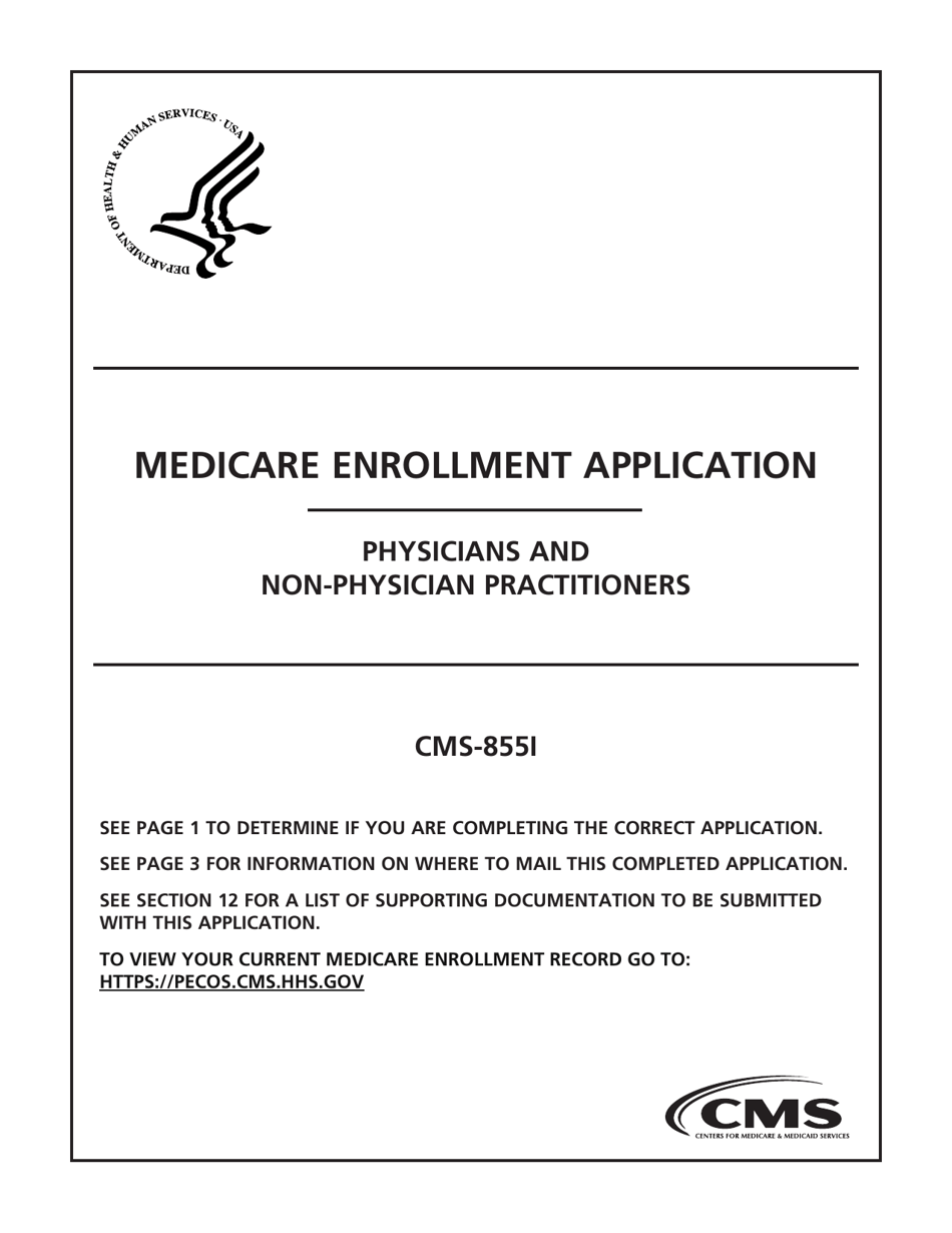 Form CMS-855I Medicare Enrollment Application - Physicians and Non-physician Practitioners, Page 1