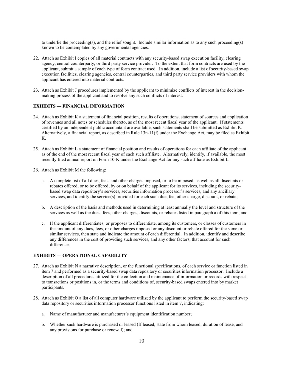 SEC Form 2911 (SDR) Application or Amendment to Application for Registration or Withdrawal From Registration as Security-Based Swap Data Repository Under the Securities Exchange Act of 1934, Page 10