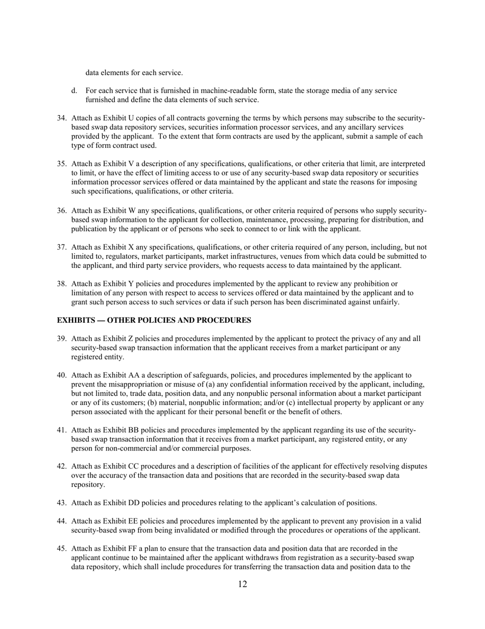 SEC Form 2911 (SDR) Application or Amendment to Application for Registration or Withdrawal From Registration as Security-Based Swap Data Repository Under the Securities Exchange Act of 1934, Page 12