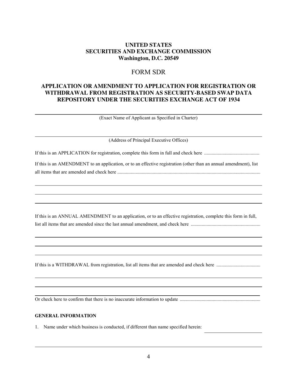 SEC Form 2911 (SDR) Application or Amendment to Application for Registration or Withdrawal From Registration as Security-Based Swap Data Repository Under the Securities Exchange Act of 1934, Page 4