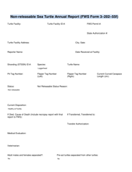 Document preview: FWS Form 3-202-55F Non-releasable Sea Turtle Annual Report