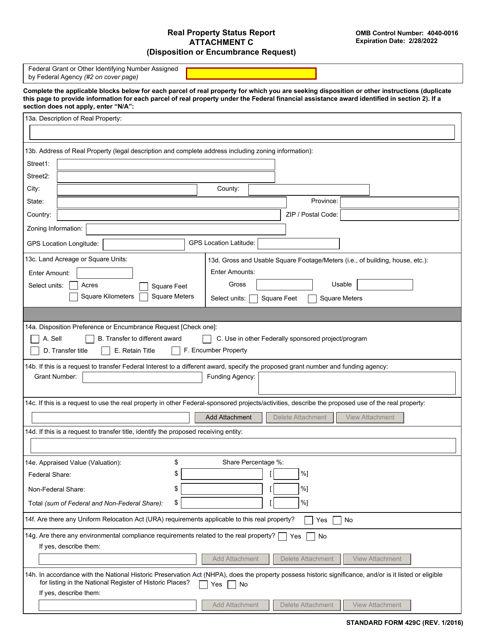 Form SF-429 Attachment C Real Property Status Report - Disposition or Encumbrance Request