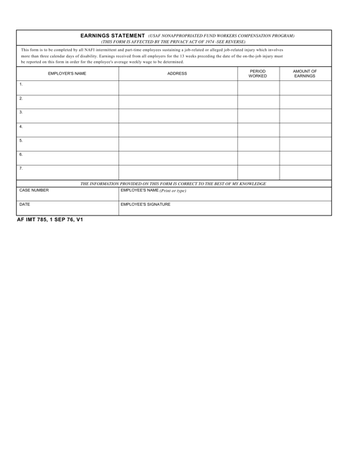 AF IMT Form 785 Earnings Statement (USAF Non-appropriated Fund Workers Compensation Program)