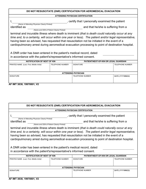 AF IMT Form 3838 Do Not Resuscitate (DNR) Certification for Aeromedical Evacuation