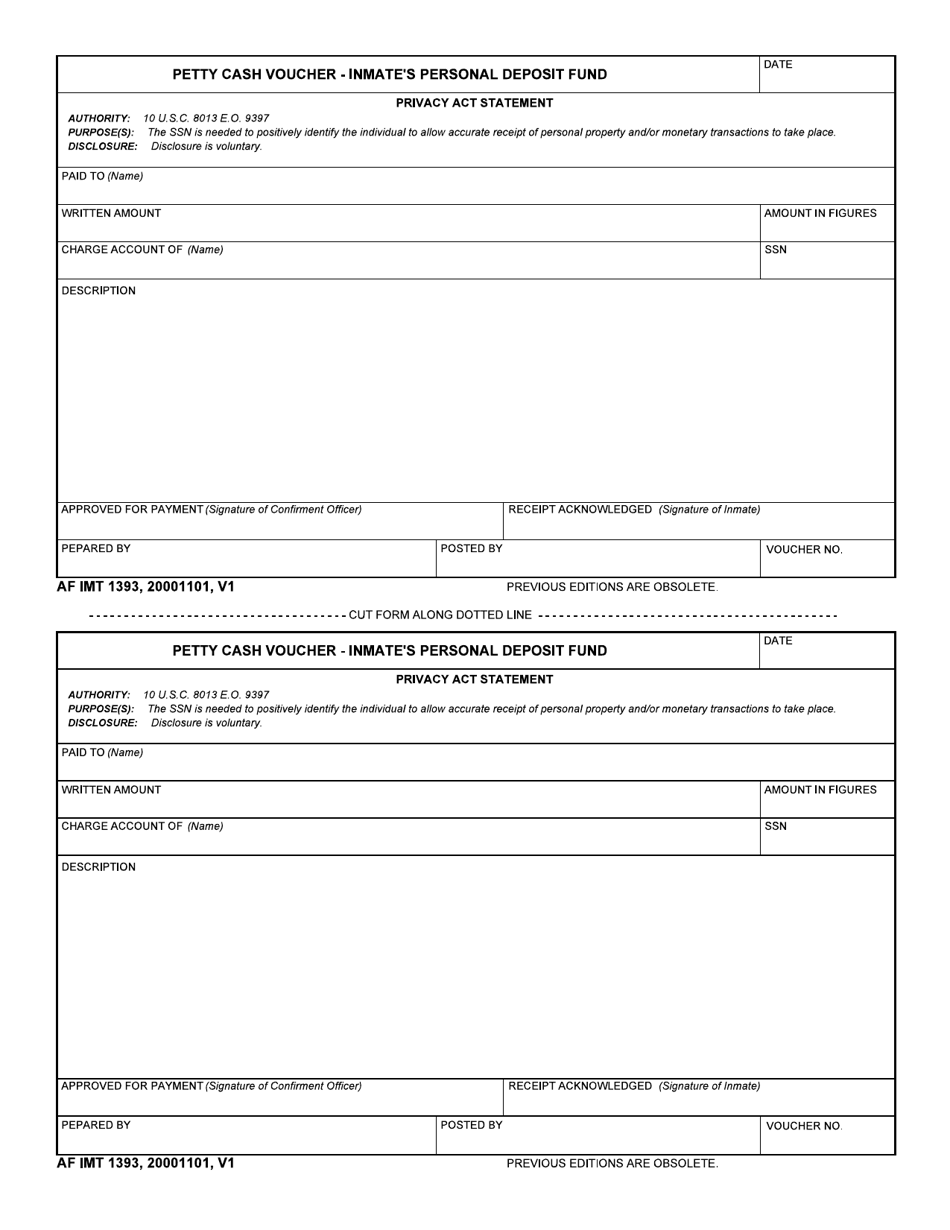 AF IMT Form 1393 Petty Cash Voucher - Inmates Personal Deposit Fund, Page 1