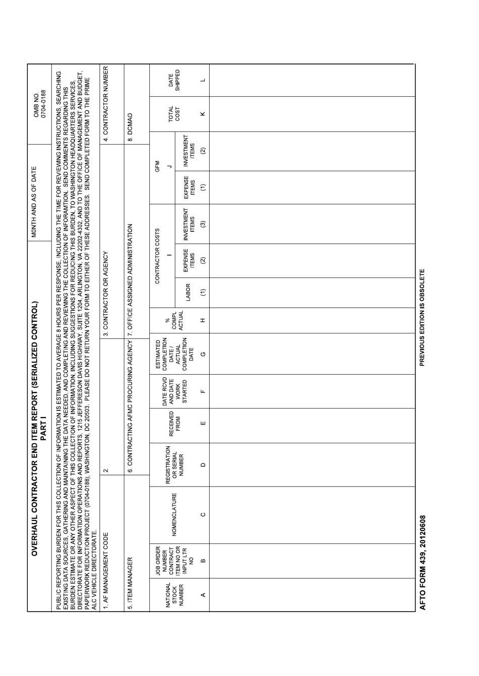 AFTO Form 439 Overhaul Contractor End Item Report (Serialized Control) Part I, Page 1