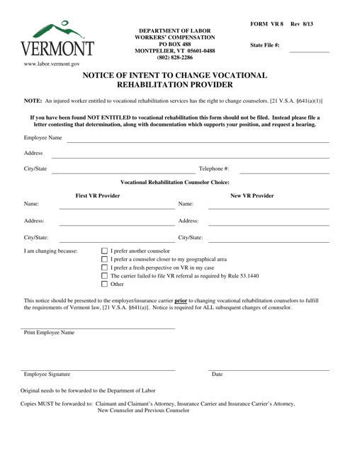 Form VR8 Notice of Intent to Change Vocational Rehabilitation Provider - Vermont