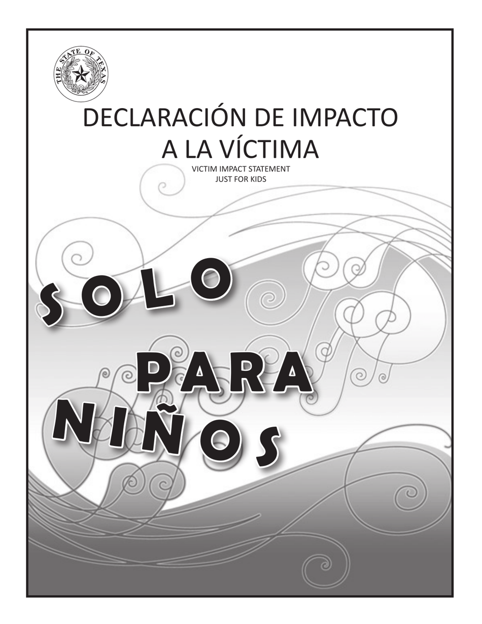 Declaracion De Impacto a La Victima Solo Para Ninos - Texas (English / Spanish), Page 1