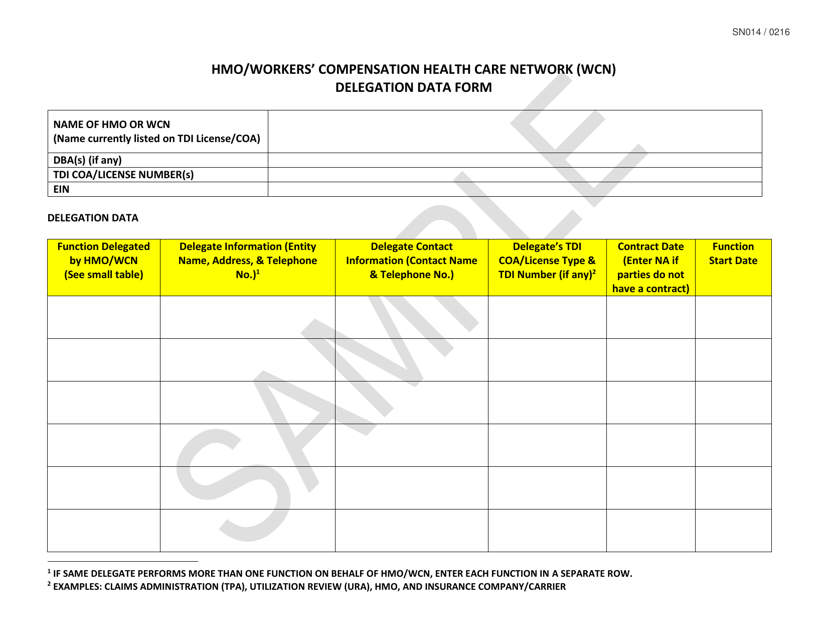 Sample Form SN014 HMO/Workers' Compensation Health Care Network (Wcn) Delegation Data Form - Texas