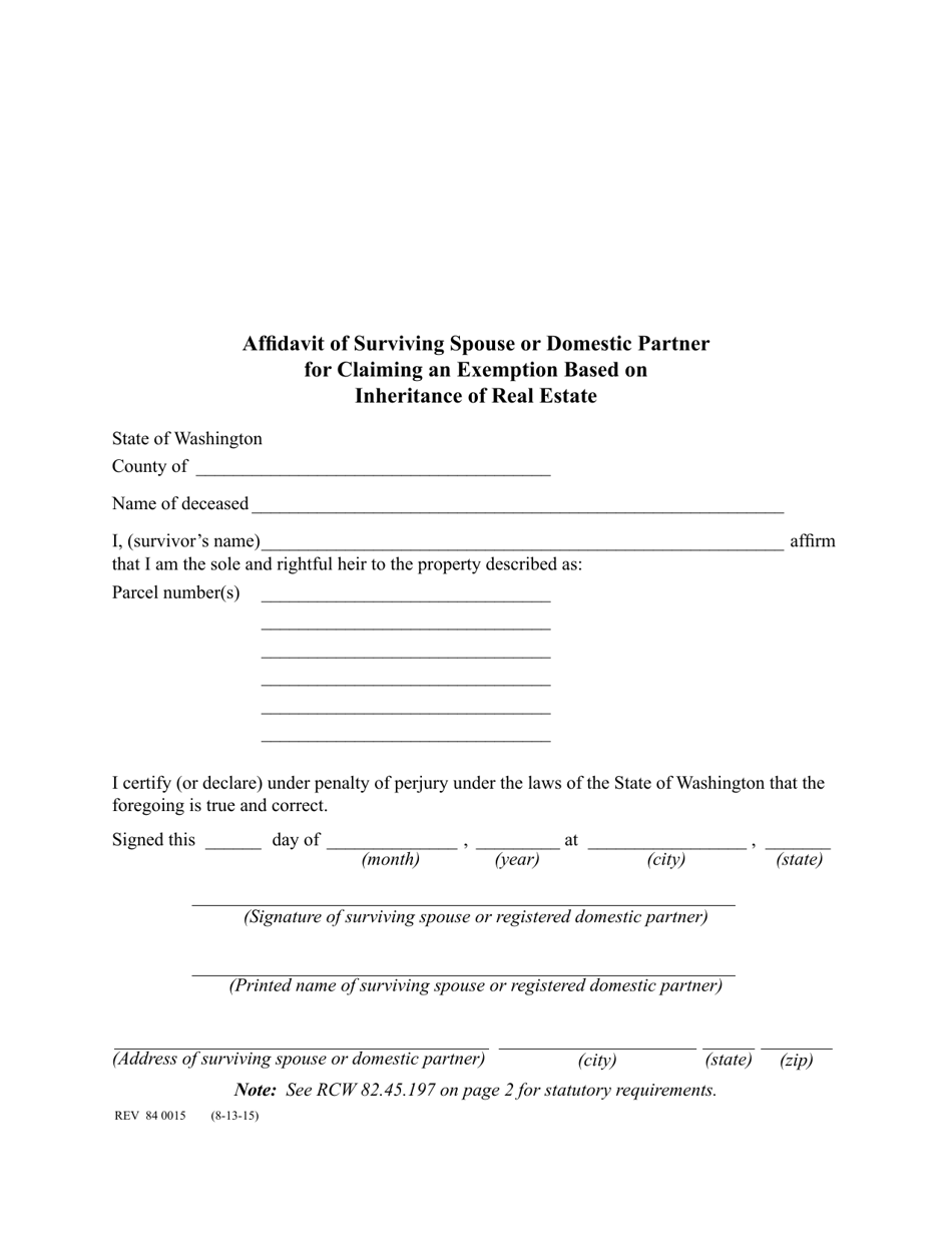 Form REV84 0015 Affidavit of Surviving Spouse or Domestic Partner for Claiming an Exemption Based on Inheritance of Real Estate - Washington, Page 1