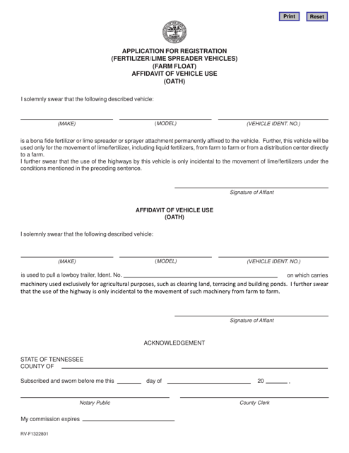 Form RV-F1322801 Application for Registration (Fertilizer/Lime Spreader Vehicles) (Farm Float) Affidavit of Vehicle Use (Oath) - Tennessee