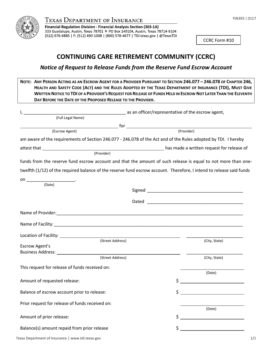 Form FIN393 (CCRC Form 10) Notice of Request to Release Funds From the Reserve Fund Escrow Account - Texas, Page 1