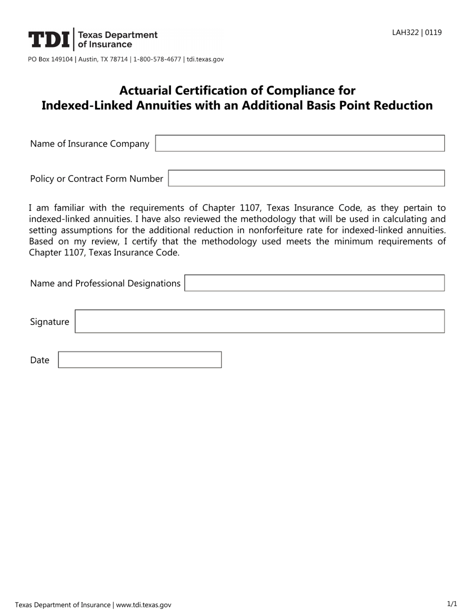 Form LAH322 Actuarial Certification of Compliance for Indexed-Linked Annuities With an Additional Basis Point Reduction - Texas, Page 1