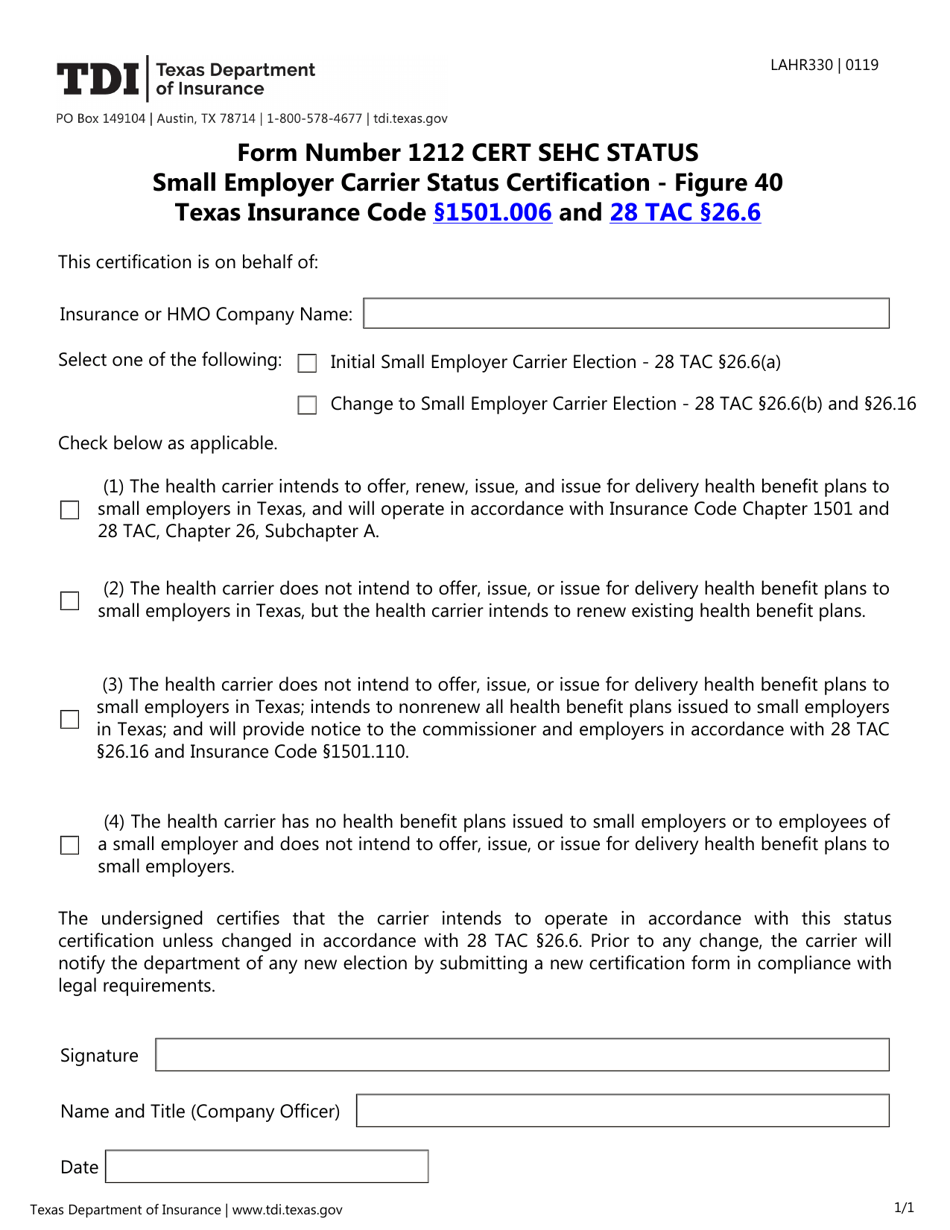 Form 330 Form Number 1212 Cert Sehc Status Small Employer Carrier Status Certification - Figure 40 - Texas, Page 1