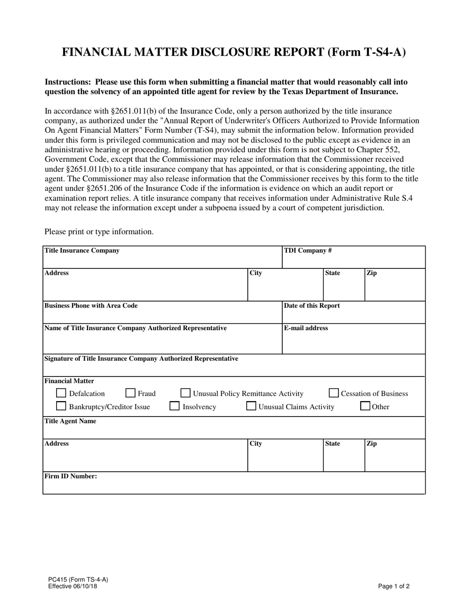 Form PC415 (T-S4-A) Financial Matter Disclosure Report - Texas, Page 1