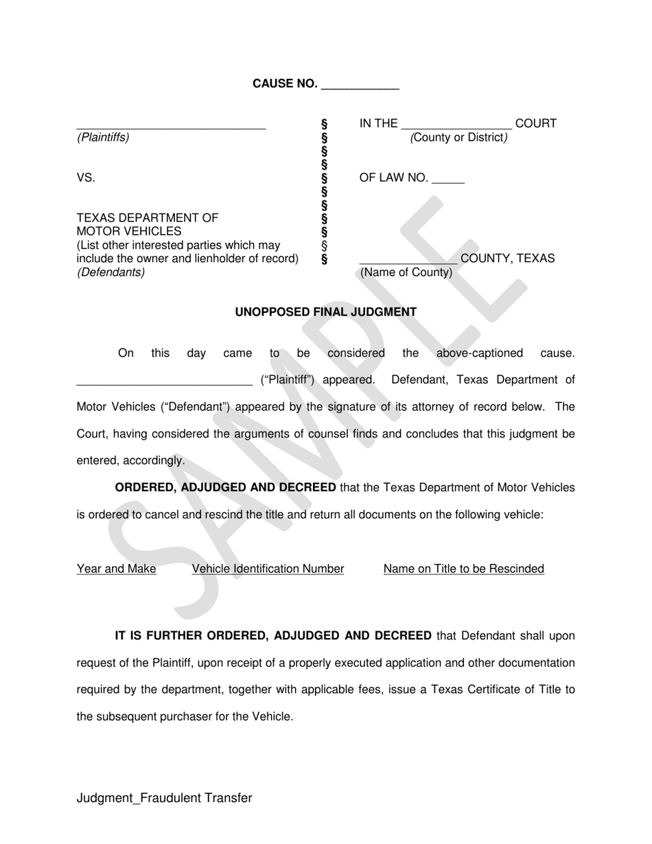 Unopposed Final Judgment - Fraudulent Transfer - Sample - Texas, Page 1