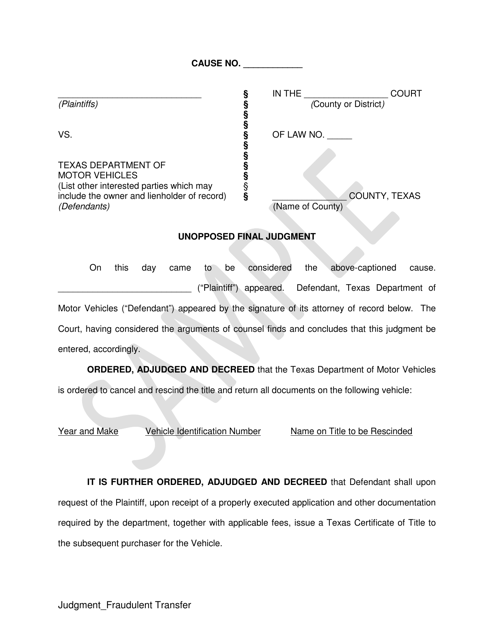 Unopposed Final Judgment - Fraudulent Transfer - Sample - Texas Download Pdf
