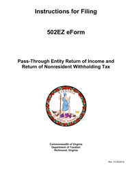 Document preview: Instructions for Form 502EZ Pass-Through Entity Return of Income and Return of Nonresident Withholding Tax - Virginia