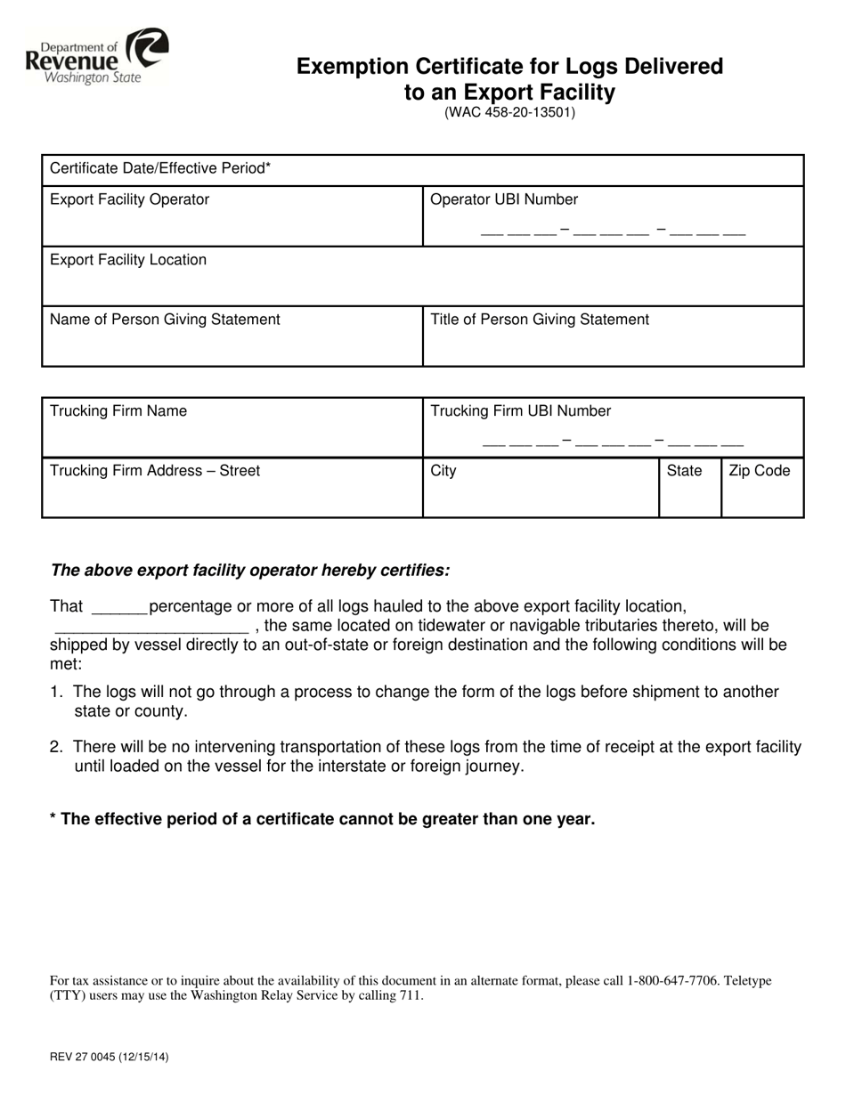 Form REV27 0045 Exemption Certificate for Logs Delivered to an Export Facility - Washington, Page 1