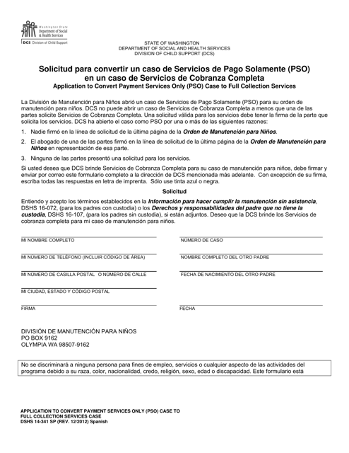 DSHS Formulario 14-341 Solicitud Para Convertir Un Caso De Servicios De Pago Solamente (Pso) En Un Caso De Servicios De Cobranza Completa - Washington (Spanish)