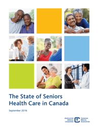 Document preview: The State of Seniors Health Care in Canada - Canadian Medical Association - Canada
