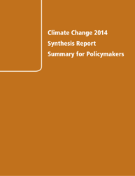 &quot;Climate Change 2014 Synthesis Report: Summary for Policymakers - the United Nations Intergovernmental Panel on Climate Change&quot;
