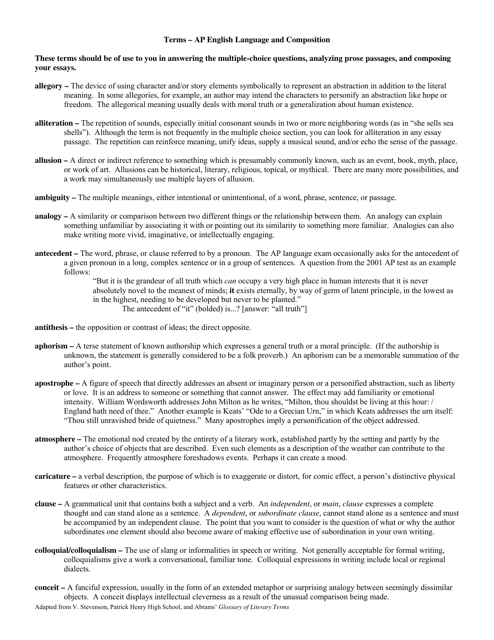 Terms - Ap English Language and Composition (Adapted From V. Stevenson, Patrick Henry High School, and Abrams' Glossary of Literary Terms)