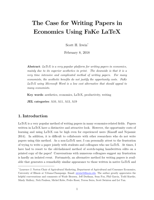 The Case for Writing Papers in Economics Using Fake Latex, Scott H. Irwin - University of Illinois - Illinois