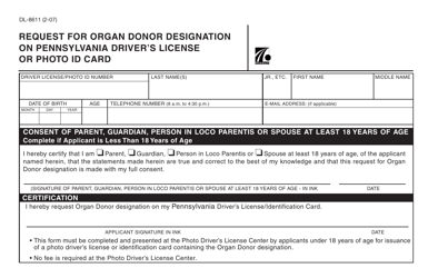 Document preview: Form DL-8611 Request for Organ Donor Designation on Pennsylvania Driver's License or Photo Id Card - Pennsylvania