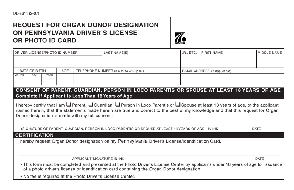 Form DL-8611 Request for Organ Donor Designation on Pennsylvania Driver&#039;s License or Photo Id Card - Pennsylvania