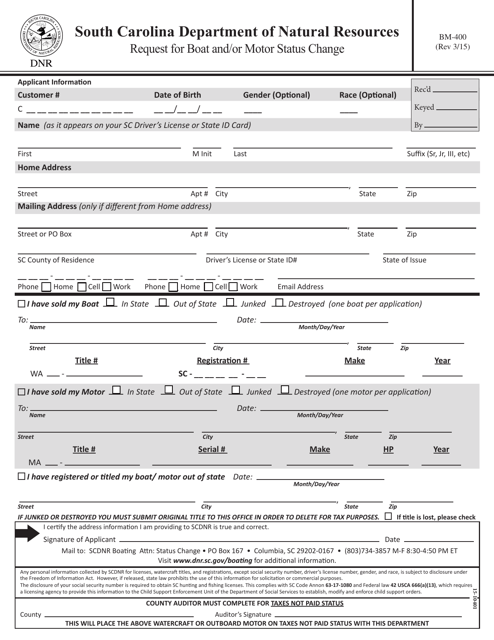 Form BM-400 Request for Boat and/or Motor Status Change - South Carolina