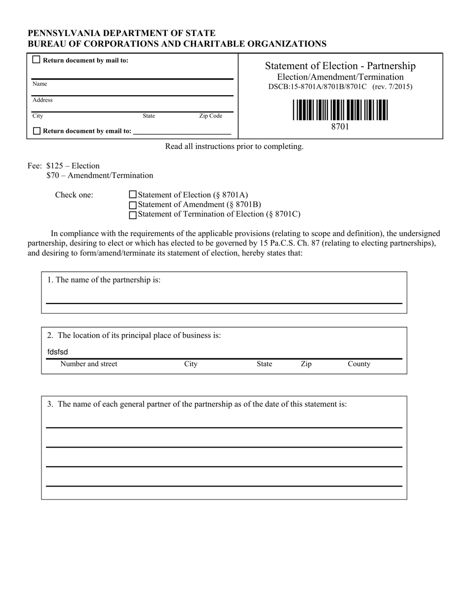 Form DSCB:15-8701A / 8701B / 8701C Statement of Election / Amendment / Termination - Electing Partnership - Pennsylvania, Page 1