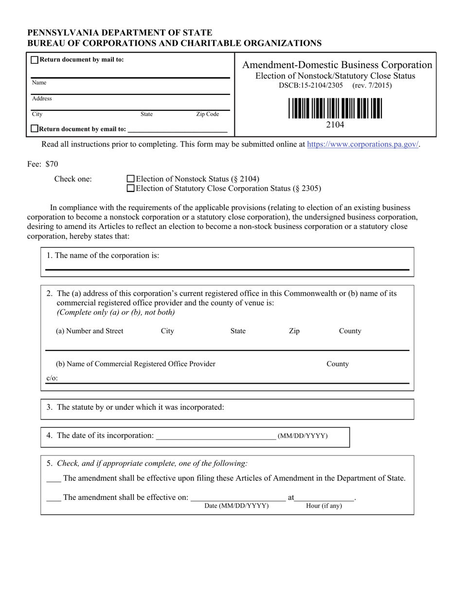 Form DSCB:15-2104 / 2305 Articles of Amendment - Election of Nonstock / Statutory Close Status - Pennsylvania, Page 1