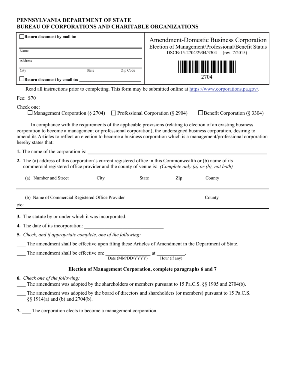 Form DSCB:15-2704 / 2904 / 3304 Amendment - Election of Management / Professional / Benefit Corporation Status - Pennsylvania, Page 1