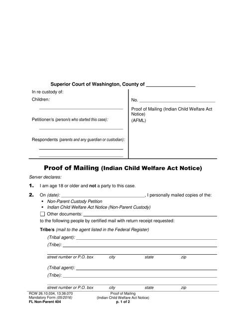 Form FL Non-Parent404 Proof of Mailing (Indian Child Welfare Act Notice) - Washington