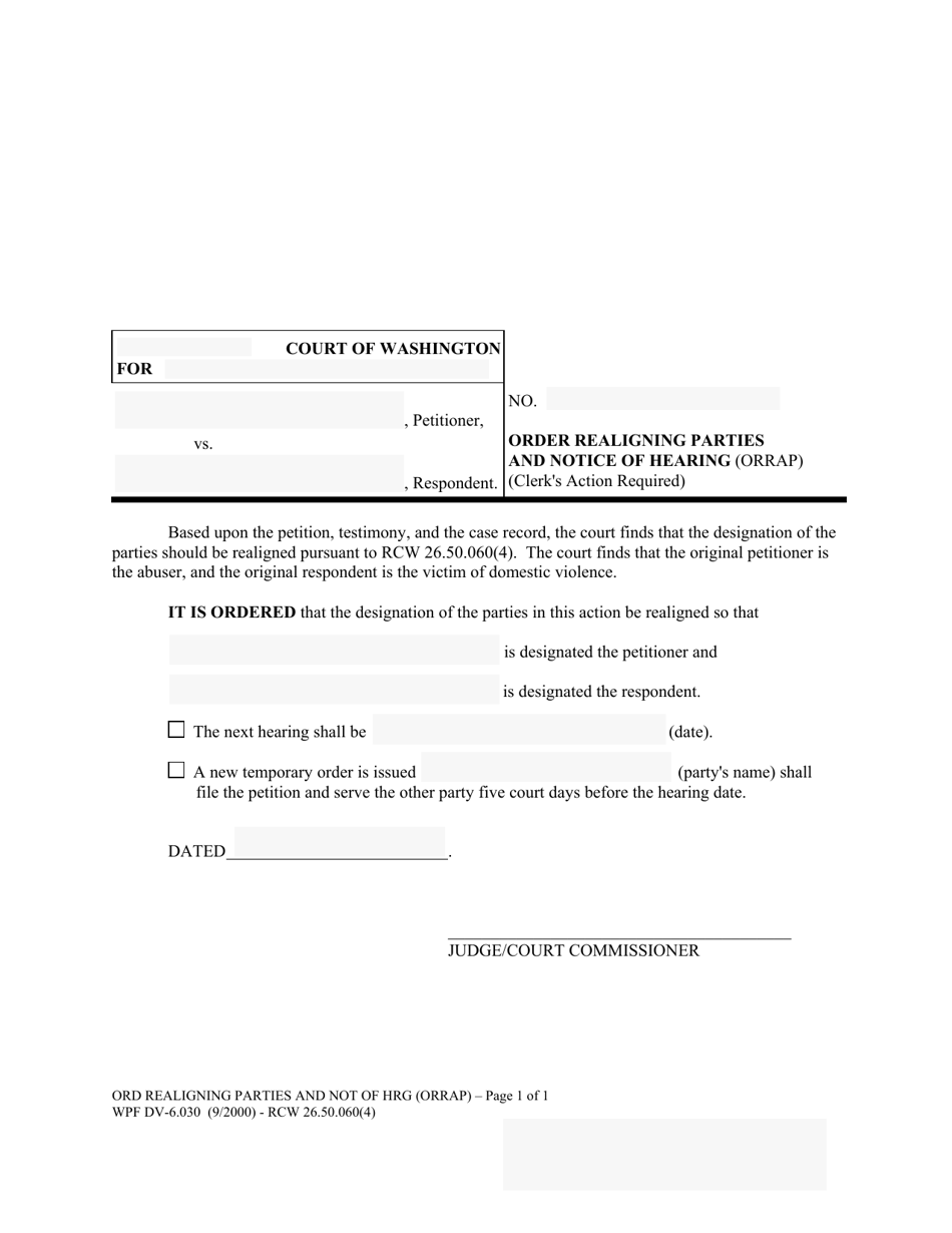 Form WPF DV-6.030 Order Realigning Parties and Notice of Hearing (Orrap) - Washington, Page 1