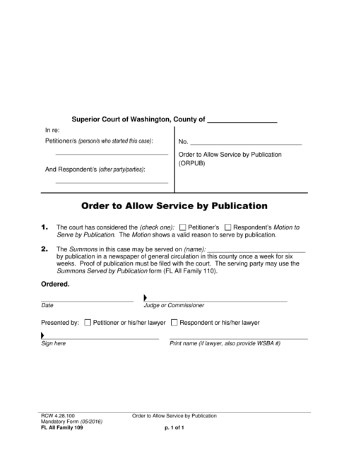 Form FL All Family109 Order to Allow Service by Publication - Washington